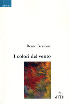I colori del vento di Remo Bessone